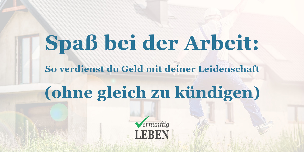 Spaß bei der Arbeit: 3 Wege für mehr Freude im Beruf (auch ohne ...